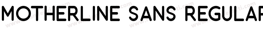 Motherline Sans Regular字体转换